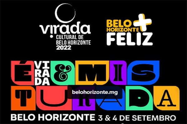 Vem aí a Virada Cultural de Belo Horizonte 2022 