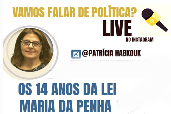 Live comemora a Lei Maria da Penha