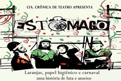 Cia. Crônica de Teatro apresenta o espetáculo Estômago